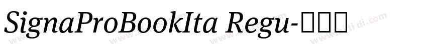 SignaProBookIta Regu字体转换